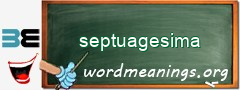 WordMeaning blackboard for septuagesima